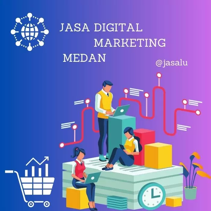 Apa Artinya Jasa Digital Marketing Medan ?