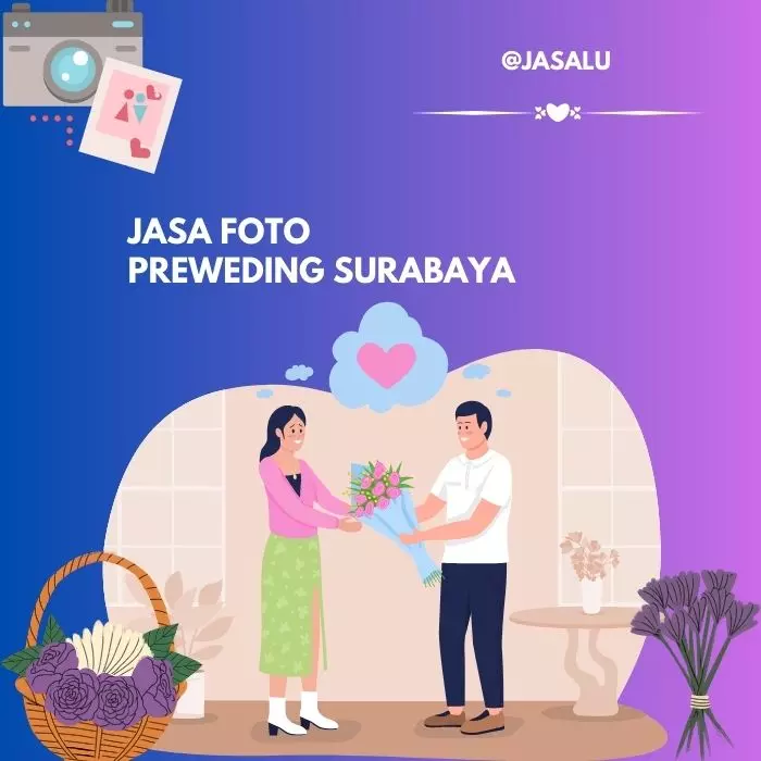 Apa Artinya Jasa Foto Prewedding Surabaya ?