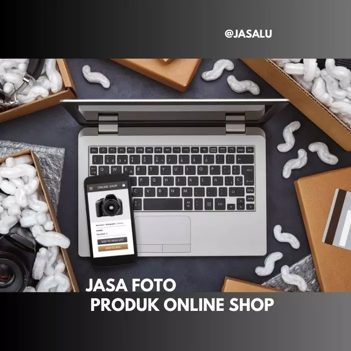 Apa Artinya Jasa Foto Produk Online Shop ?