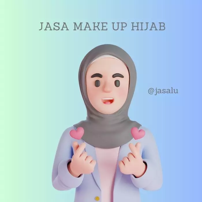 Apa Artinya Jasa Make Up Hijab ?