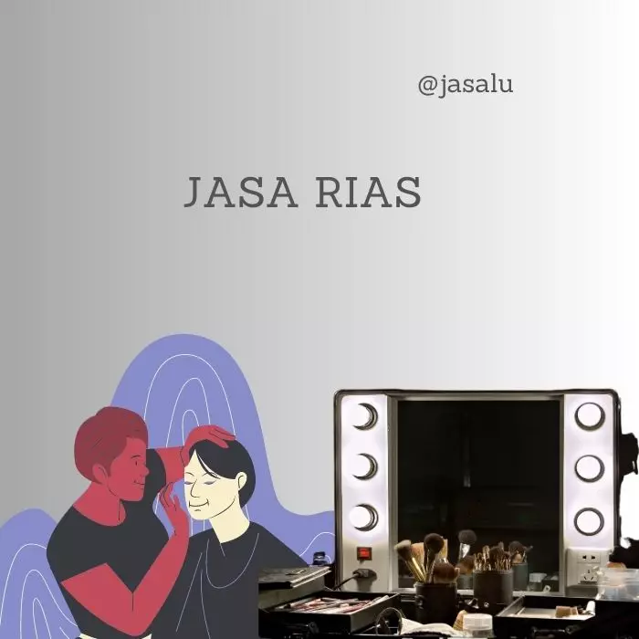 Apa Artinya Jasa Rias ?