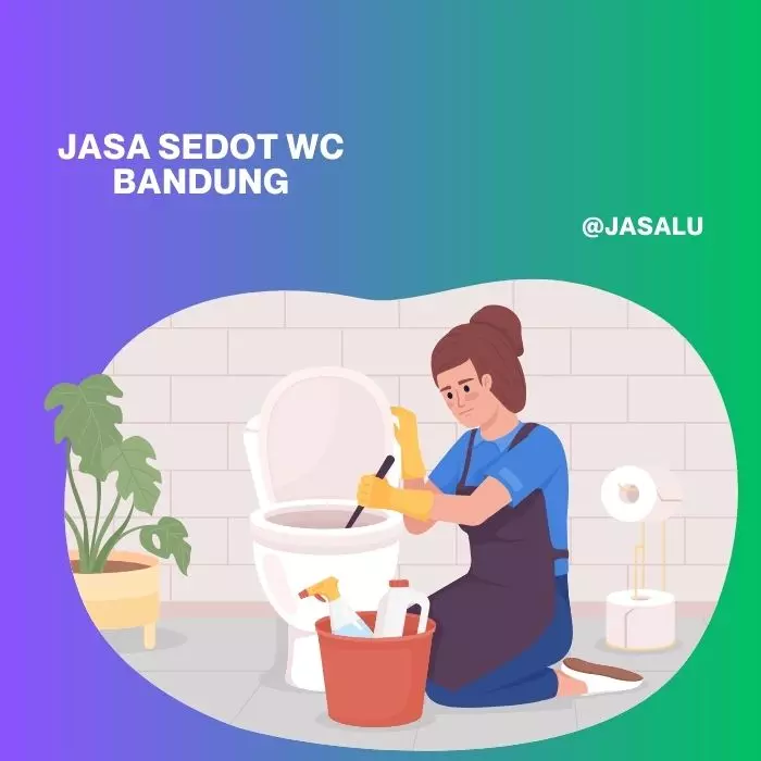 Apa Artinya Jasa Sedot WC Bandung ?
